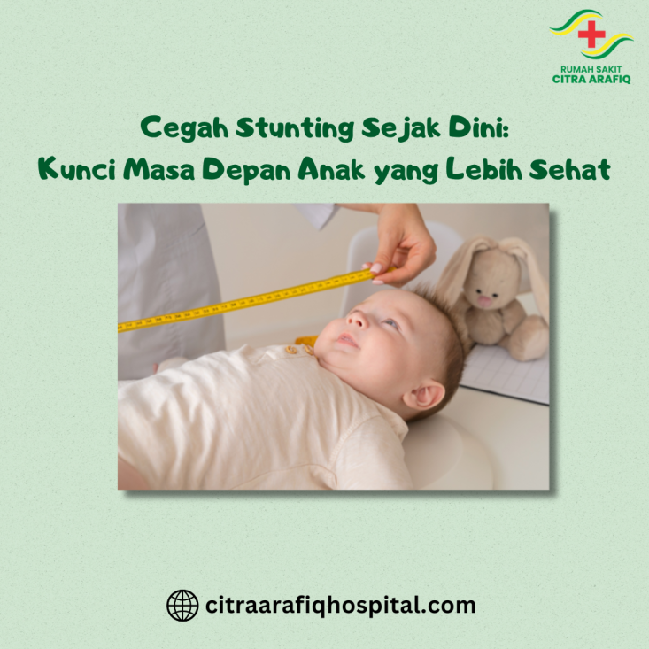  Cegah Stunting Sejak Dini: Kunci Masa Depan Anak yang Lebih Sehat